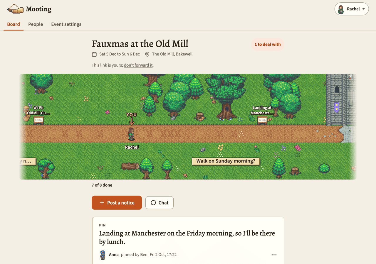 An organiser's board on a computer for Fauxmas at the Old Mill, Sat 5 Dec to Sun 6 Dec, with 1 to deal with at the top right. The road runs through a forest, with Rachel's figure under the YOU arrow and the plate Walk on Sunday morning? under the road; roadside boards carry two pins. Under it, 7 of 8 done, then Post a notice and Chat, and the newest notice, a pin.