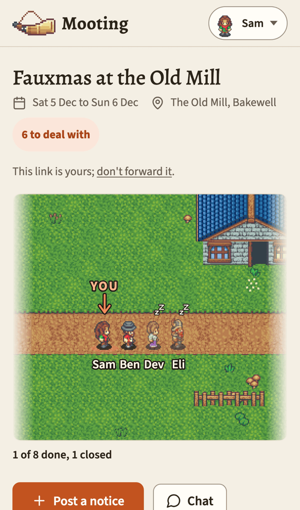 A phone showing Sam's board for Fauxmas at the Old Mill, with 6 to deal with. Sam's figure stands on a dirt road under an arrow marked YOU, next to Ben, Dev and Eli; Dev and Eli are faint with z's over them, asleep. A cottage stands by the road. Under the drawing it says 1 of 8 done, 1 closed.